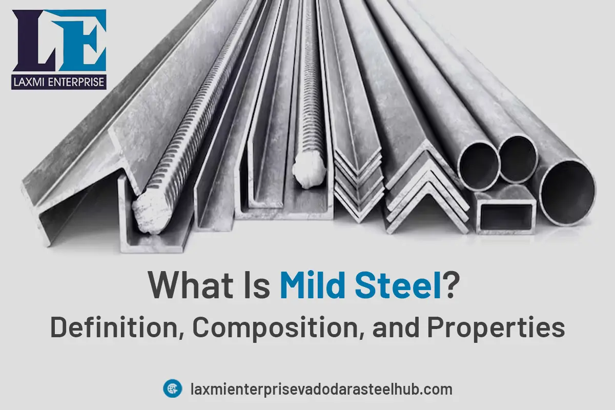 What is Mild Steel