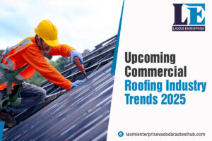 Commercial Roofing Industry Trends 2025