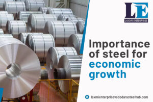 Steel For Economic Growth