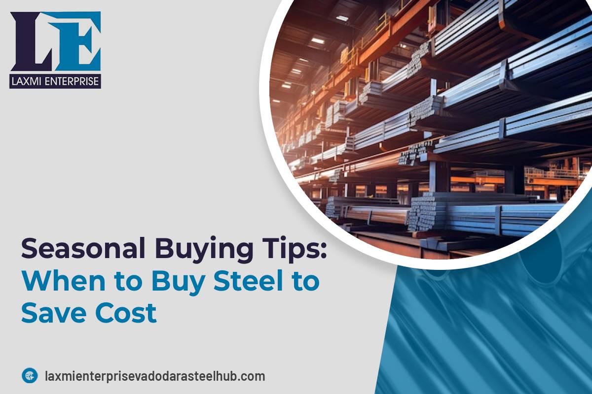 Best Season to Buying Steel Tips