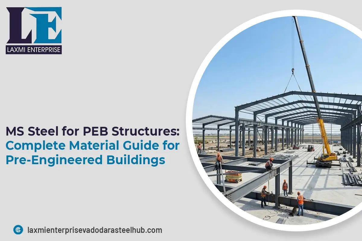 MS Steel for PEB Structures